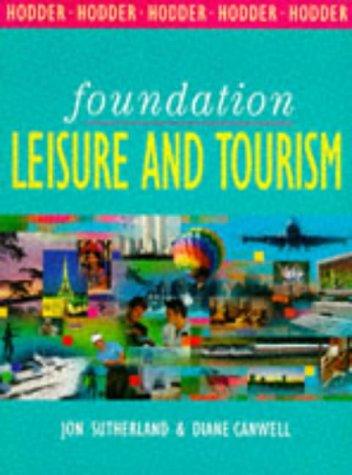 Foundation Leisure and Tourism