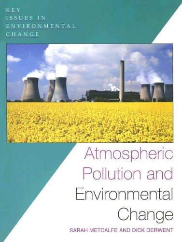 Atmospheric Pollution and Environmental Change