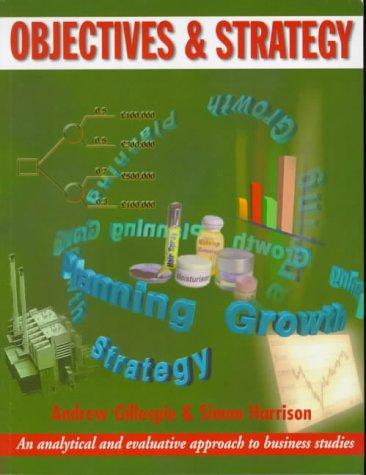 Objectives and Strategy (A Level Business)