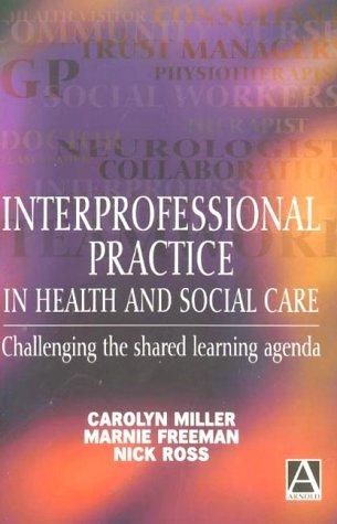 Interprofessional Practice in Health and Social Care
