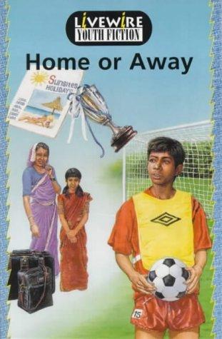Home or Away