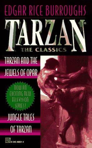 Tarzan 2-in-1 (Tarzan & the Jewels of Opar and Jungle Tales of Tarzan) (Tarzan)