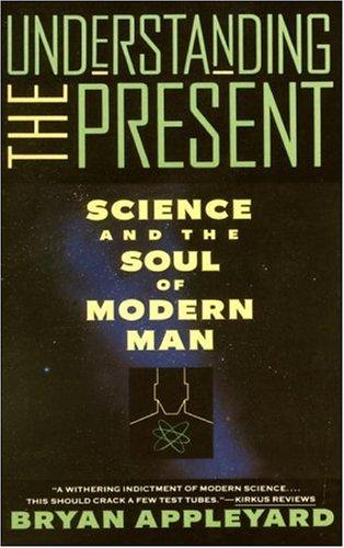 Understanding the Present