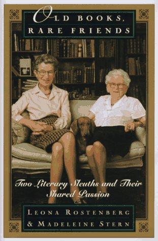 Old books, rare friends