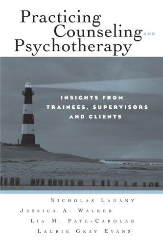 Practicing counseling and psychotherapy