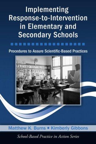 Implementing Response-to-Intervention in Elementary and Secondary Schools