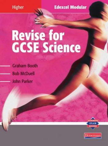Revise for Science GCSE: Edexcel Modular