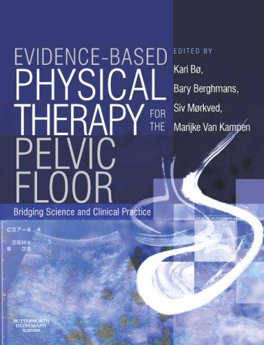 Evidence-based physiotherapy for the pelvic floor
