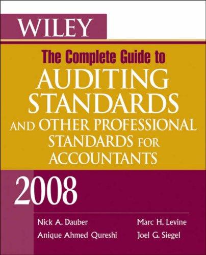 Wiley, the Complete Guide to Auditing Standards, and Other Professional Standards for Accountants, 2008