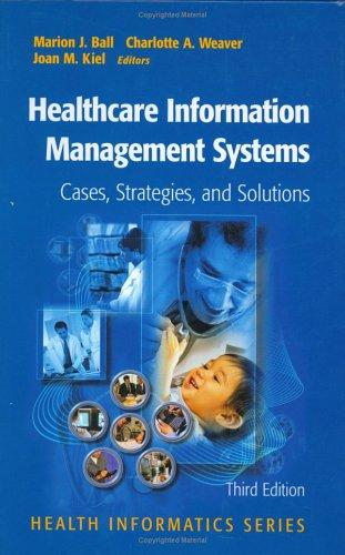 Healthcare Information Management Systems