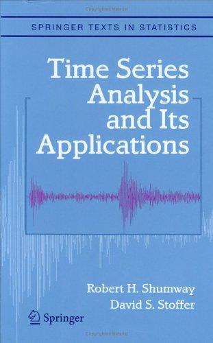 Time Series Analysis and Its Applications