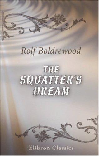 The squatter's dream
