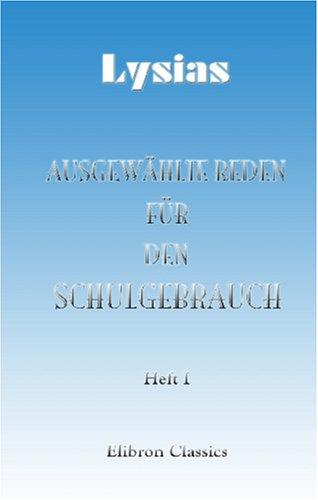 Ausgewählte Reden für den Schulgebrauch