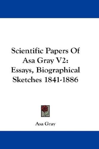 Scientific Papers of Asa Gray V2