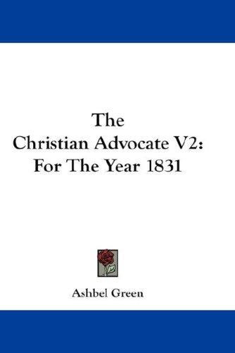 The Christian Advocate V2