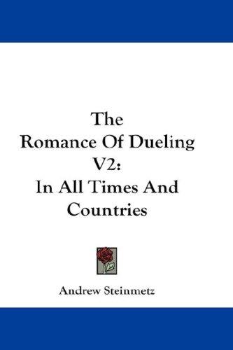 The Romance of Dueling V2