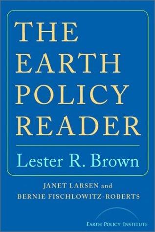 The Earth Policy Reader