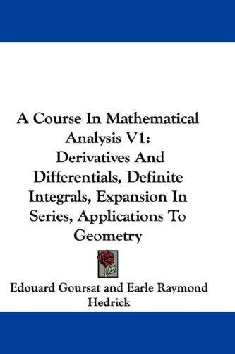 A Course in Mathematical Analysis V1