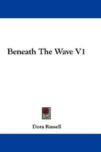 Beneath The Wave V1