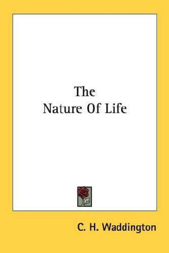 The Nature of Life