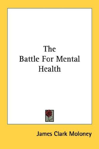 The battle for mental health