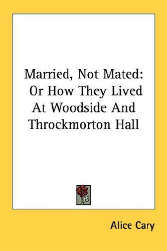 Married, Not Mated