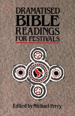 Dramatised Bible Readings for Festivals