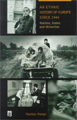 An Ethnic History of Europe since 1945