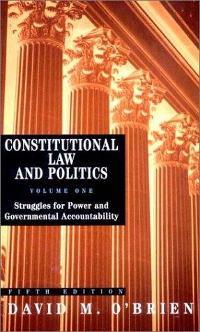 Constitutional Law and Politics, Volume 1