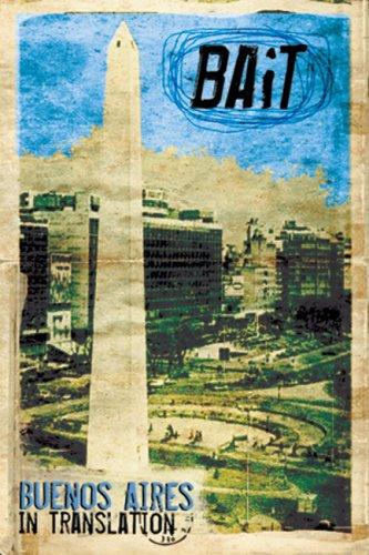 Bait: Buenos Aires in Translation