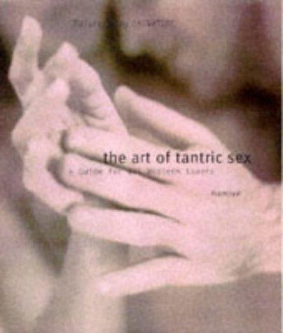 The art of tantric sex