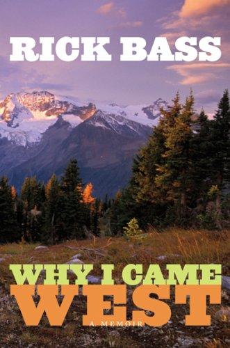 Why I came West