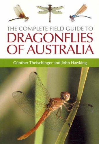 The Complete Field Guide to Dragonflies of Australia