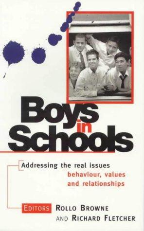 Boys in Schools: Addressing the Real Issues