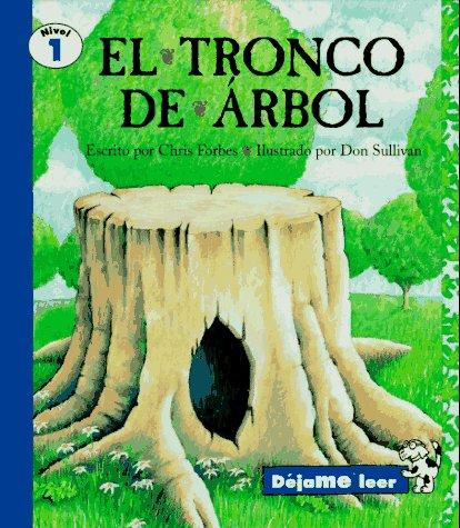 El tronco de árbol