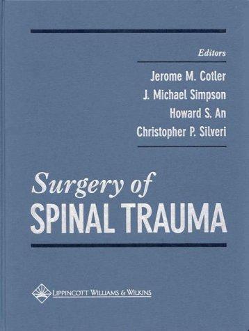 Surgery of Spinal Trauma