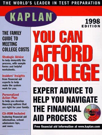 Kaplan You Can Afford College 1998