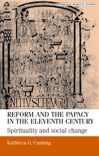 Reform and papacy in the eleventh century