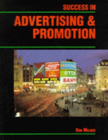 Success in Advertising and Promotion