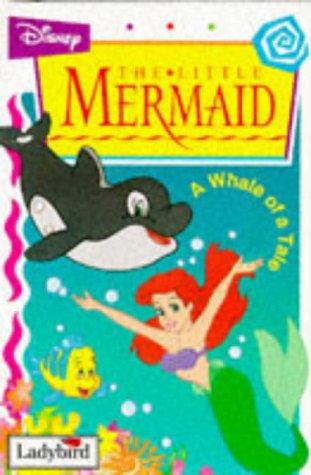 A Whale of a Tale (Little Mermaid)