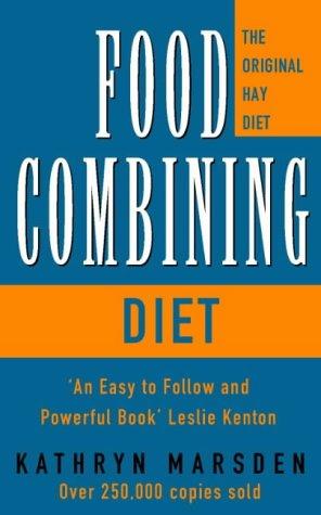 The Food Combining Diet