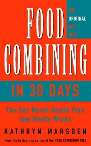 Food combining in 30 days