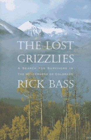 The Lost Grizzlies