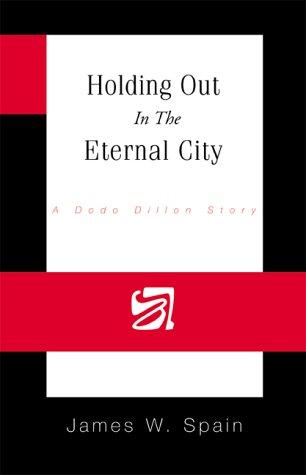 Holding Out In The Eternal City