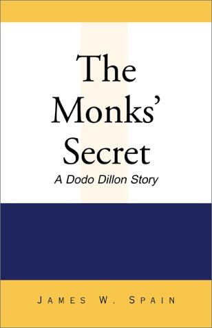 The Monks' Secret