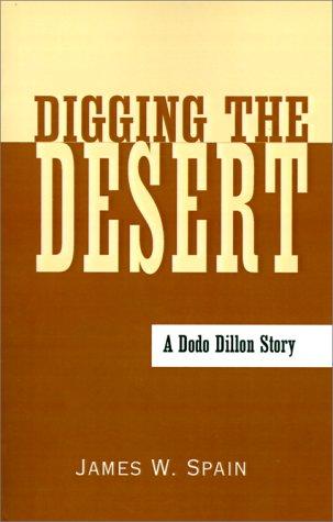 Digging the Desert