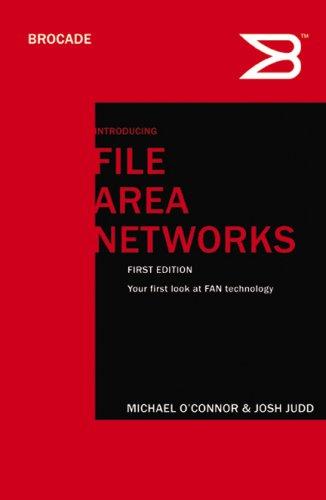 Introducing File Area Networks