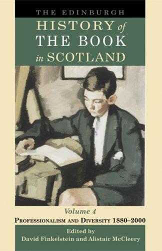 The Edinburgh History of the Book in Scotland
