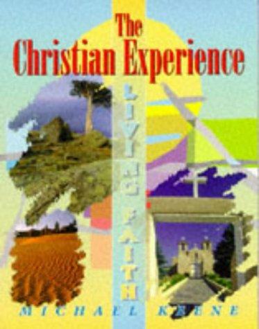 The Christian Experience (Living Faith)