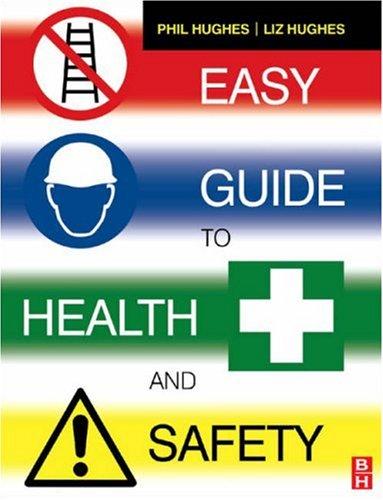 Easy Guide to Health and Safety